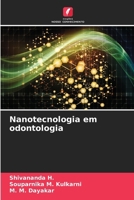 Nanotecnologia em odontologia (Portuguese Edition) 6209387993 Book Cover