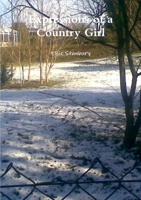 Expressions of a Country Girl 1291983325 Book Cover