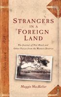 Strangers in a Foreign Land: The Journal of Niel Black and Other Voices from the Western District 0522855121 Book Cover