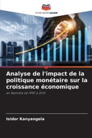 Analyse de l'impact de la politique monétaire sur la croissance économique (French Edition) 6208071070 Book Cover