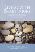Living with Brain Injury: A Guide for Families 1891525093 Book Cover