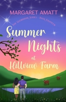 Summer Nights at Hillview Farm (The Glenbriar Series) 191457513X Book Cover