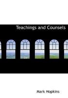 Teachings and Counsels 0530089750 Book Cover