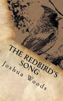The Redbird's Song 1718803923 Book Cover