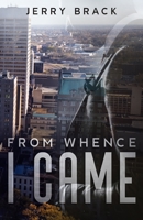 From Whence I Came B096LS1RYP Book Cover
