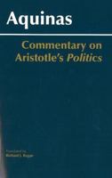 Commentary on Aristotle's Politics 0872208699 Book Cover