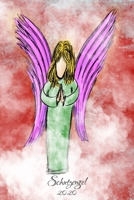 Schutzengel 2020: eine Schutzengel Taschenkalender - Wochenkalender mit viel Platz für Notizen - mit Jahresübersicht und Monatsübersicht - Januar bis Dezember - Engel Kalender 2020 (German Edition) 1674416776 Book Cover