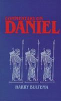 A Commentary on Daniel 0825422620 Book Cover