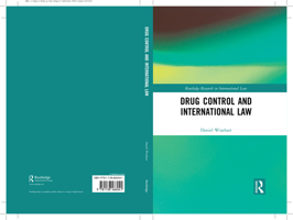 Drug Control and International Law 0367584999 Book Cover