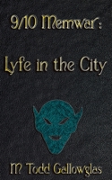9/10 Memwar: Lyfe In the City B09F1FSY42 Book Cover