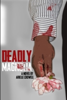 Deadly Magnolia 0989522318 Book Cover