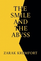 The Smile and the Abyss B0FN64H2VN Book Cover