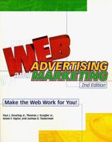 Web Advertising and Marketing 0761503838 Book Cover