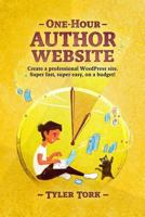 One-Hour Author Website 1537272357 Book Cover