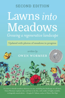 Lawns Into Meadows: Growing a Regenerative Landscape 0998862371 Book Cover