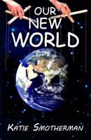 Our New World 1542345839 Book Cover