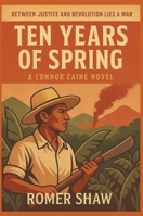 Ten Years of Spring B09Y19WLZ4 Book Cover