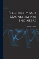 Electricity and Magnetism for Engineers 1016375522 Book Cover