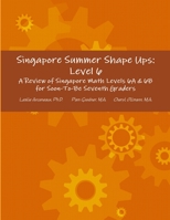 Singapore Summer Shape Ups: Level 6 1304109348 Book Cover