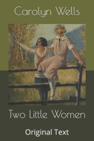 Two Little Women 1514677334 Book Cover