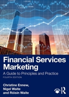 Financial Services Marketing: A Guide to Principles and Practice 1032504641 Book Cover