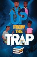 Up from the Trap 1626766983 Book Cover