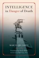Intelligence in Danger of Death 1990685552 Book Cover