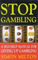 Stop Gambling 033036247X Book Cover