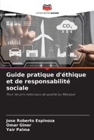 Guide pratique d'éthique et de responsabilité sociale (French Edition) 6206949974 Book Cover