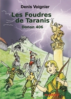 Les Foudres de Taranis: Donon 406 291464406X Book Cover