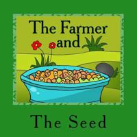 The Farmer and the Seed 154509179X Book Cover