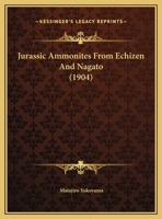 Jurassic Ammonites From Echizen And Nagato 1104236443 Book Cover