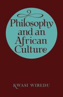 Philosophy and an African Culture 0521296471 Book Cover