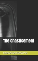 The Chastisement B088GJFN38 Book Cover