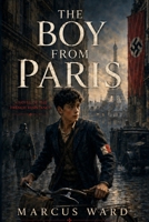The Boy From Paris B0HF8BX7JH Book Cover