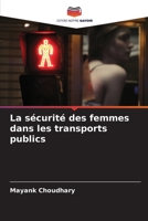La sécurité des femmes dans les transports publics 6205663074 Book Cover