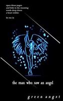 The Man Who Saw An Angel 1537696157 Book Cover