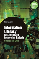 Information Literacy for Science and Engineering Students: Concepts and Skills B0CV9G4XKD Book Cover