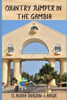 Country Jumper in the Republic of the Congo: History Books for Kids Series B089D19GKM Book Cover