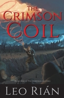 The Crimson Coil (The Warfield Accord) 173389571X Book Cover
