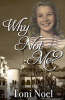 Why Not Me? B0DPY1HJBC Book Cover