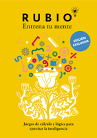 Juegos de cálculo y lógica para ejercitar la inteligencia (Edición Exclusiva) (Rubio. Entrena Tu Mente) / Math and Logic Games to Train Your Intelligence (Spanish Edition) 8425362679 Book Cover