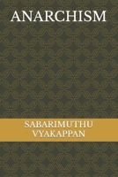 ANARCHISM B08L8ZGDLR Book Cover
