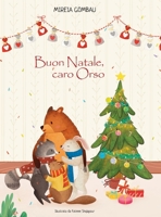 Buon Natale, caro Orso (Italian Edition) 8412792297 Book Cover