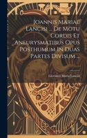 De Motu Cordis ... 1175828254 Book Cover