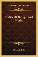 Reality Of The Spiritual World 1430466480 Book Cover