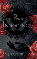 The Price of Innocence: Danger By Association, Book 1 B0FM3Z6WYK Book Cover