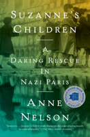 Suzanne's Children: A Daring Rescue in Nazi Paris 1501105329 Book Cover