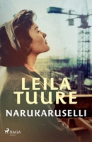 Narukaruselli (Finnish Edition) 8728238338 Book Cover