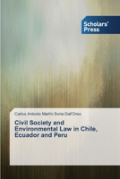 Civil Society and Environmental Law in Chile, Ecuador and Peru 3639668782 Book Cover